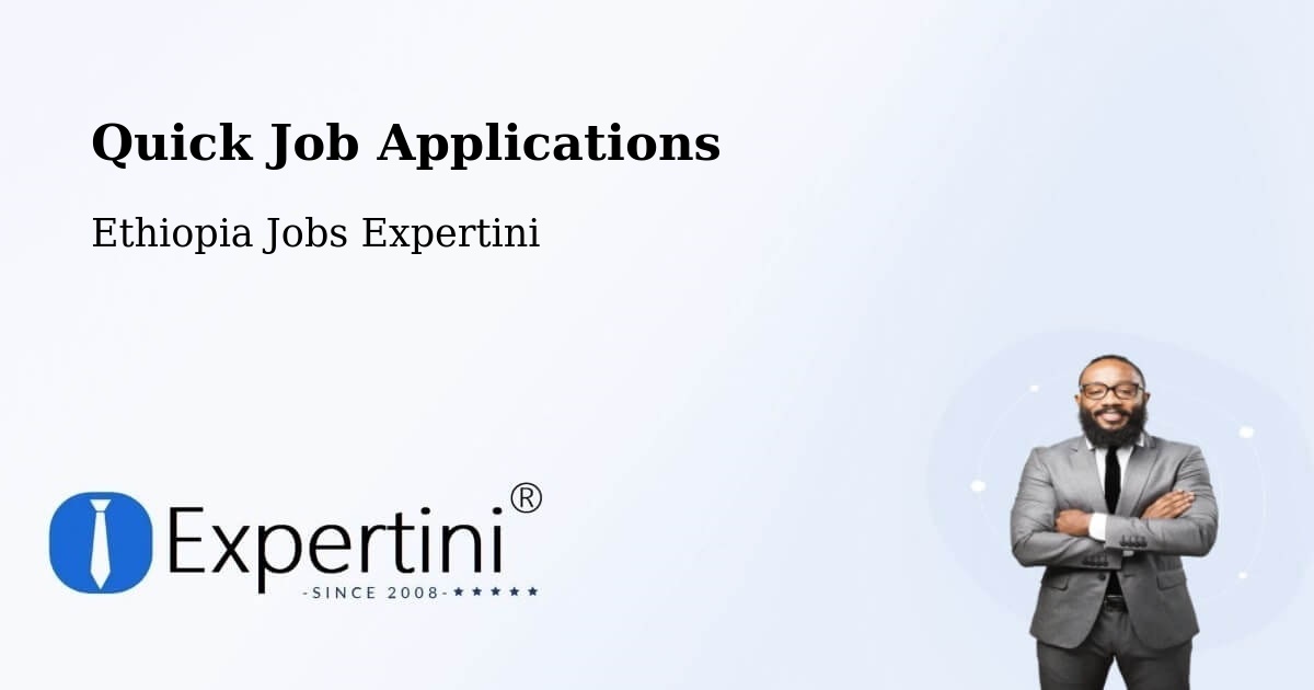 Quick Apply Feature – Debre Tabor - Ethiopia Jobs Expertini